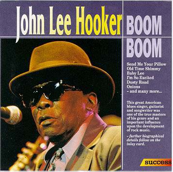 John Lee HOOKER boom boom